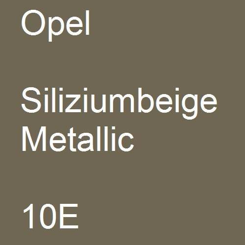 Opel, Siliziumbeige Metallic, 10E.